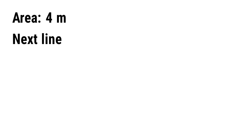 Label where the first line stops at Area: 4 m and the rest of the text is missing