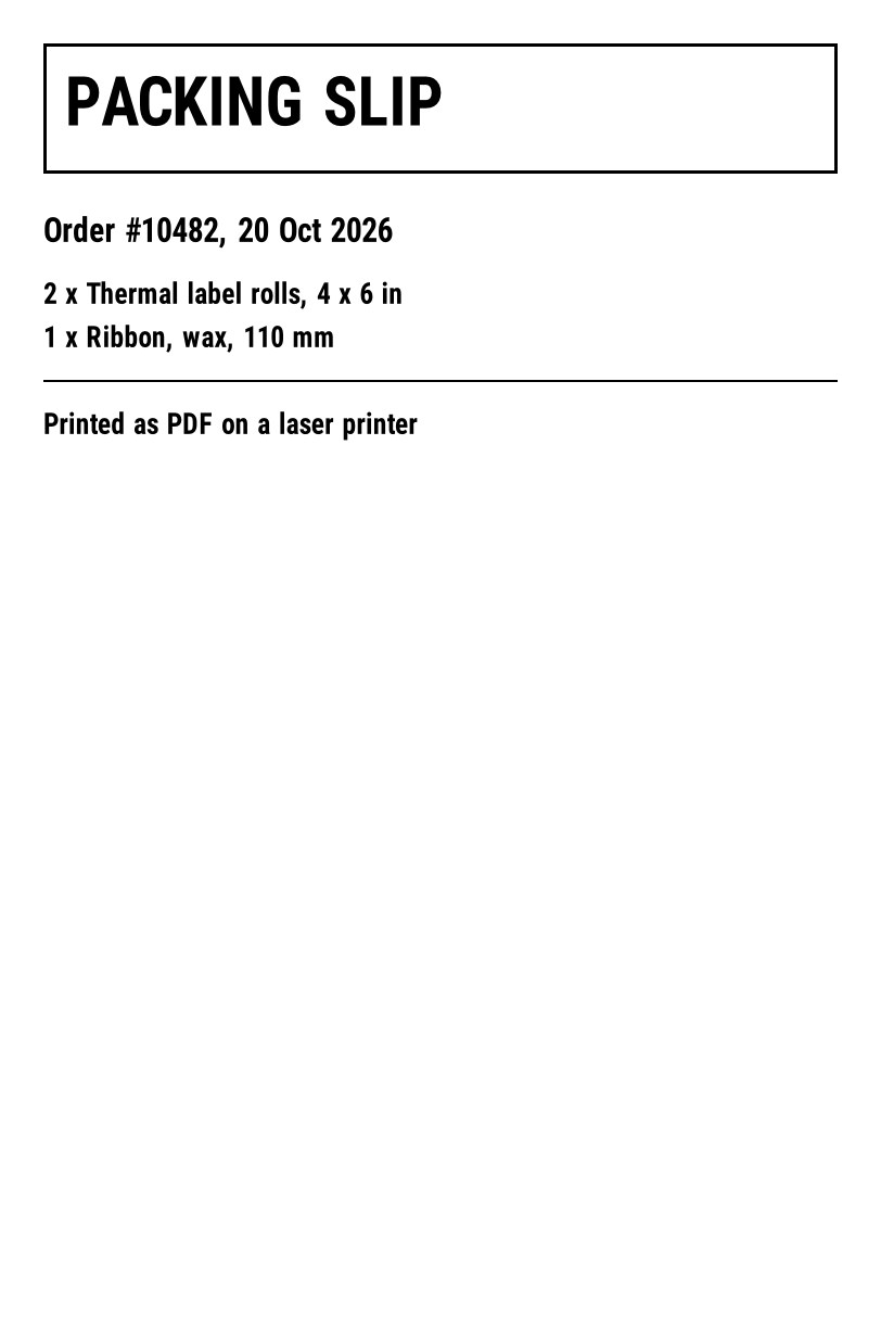 4 x 6 in packing slip with a boxed title, the order date and two line items